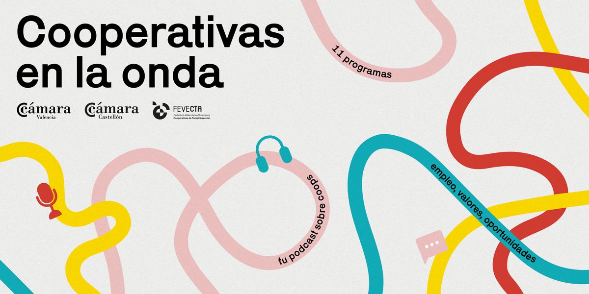 PODCAST COOPERATIVAS EN LA ONDA | Capítulo 3 Cooperativa de trabajo, fórmula de autoempleo con ventajas: características, ayudas y pago único